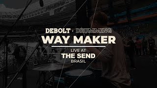 Way Maker (Live at The Send Brasil) Drum Cam ⚡️ chords