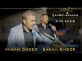 AYHAN ÖNDER & BAKAN ÖNDER - ÇAVBELEKAMIN