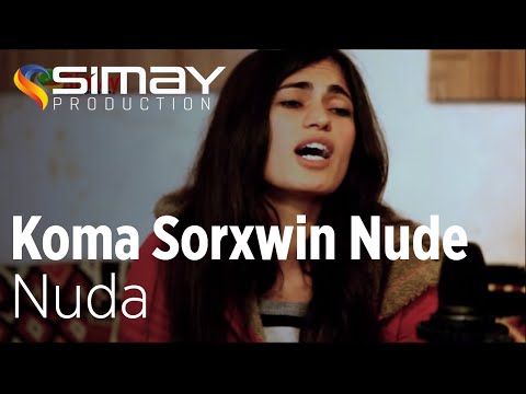 Koma Sorxwin Nudem - Nuda (Akustik Performans)