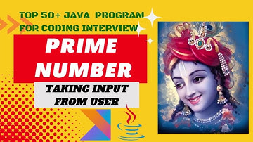 Java Program To Find Prime Number Between 1 and N || Top 50+ Java  Programs For Coding Interview