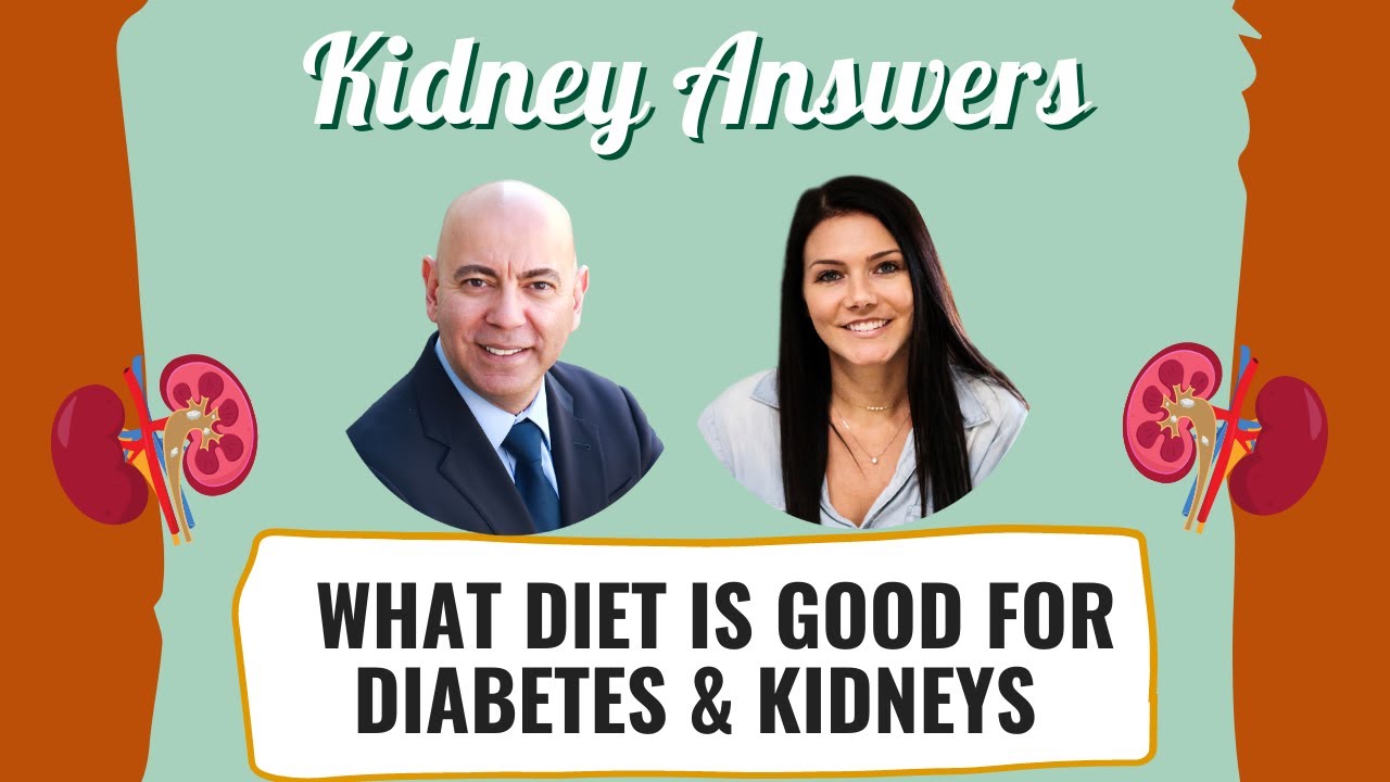 What Diet Is Good For Both Diabetes And Kidney Disease YouTube