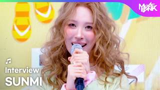 (Interview) Interview with SUNMI ソンミ 선미 [Music Bank] | KBS WORLD TV 260717