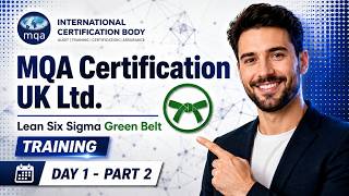 Lean Six Sigma Green Belt Day 1 part 2