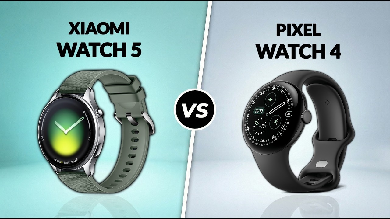 Xiaomi Watch 5 vs Google Pixel Watch 4
