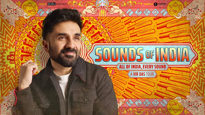 SOUNDS OF INDIA | Vir Das | Trailer