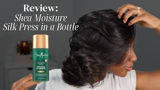 Shea Moisture Silk Press in a Bottle Review | Niara Alexis