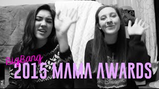 BIGBANG MAMA 2015 | Performance Reaction