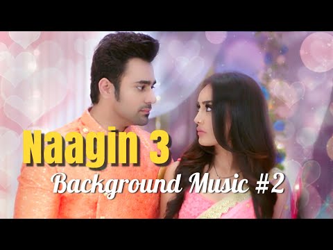 Naagin 3 Background Music 2 | Surbhi Jyoti | Pearl V Puri | Colors Tv