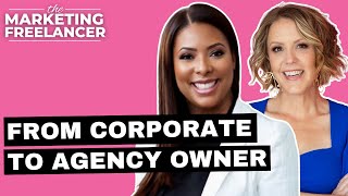 From Corporate Sales To Marketing Agency Owner With Tyneshia Dise