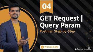 4.GET Request | Postman Step-by-Step