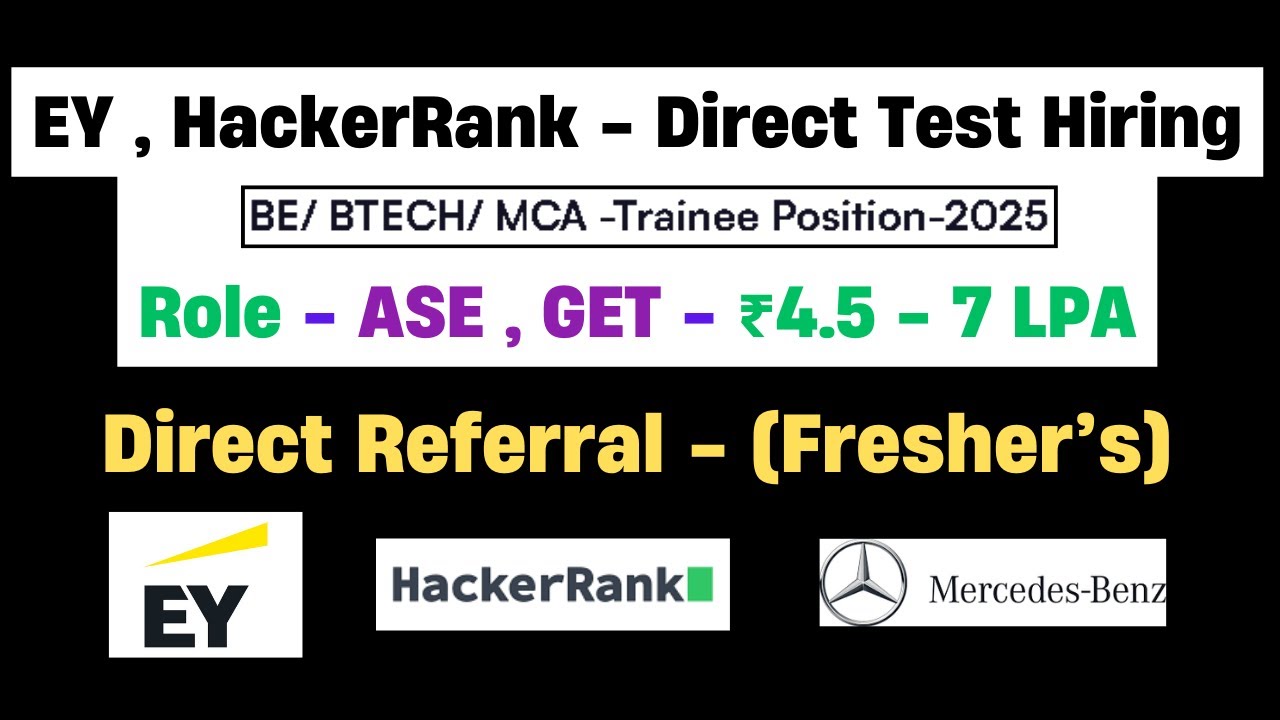 🔥EY Off Campus Drive 2025 | Direct Test Hiring 2025 | 2025 batch hiring ...