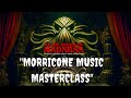 &quot;THE THING&quot; MORRICONE MUSIC MASTERCLASS - MR. CTHULHU