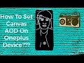 How to set canvas aod on oneplus device