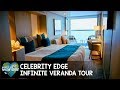 Celebrity Edge Infinite Veranda Tour