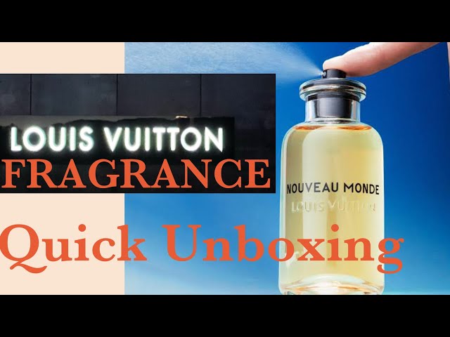 Louis Vuitton Noveau Monde FRAGRANCE UNBOXING 
