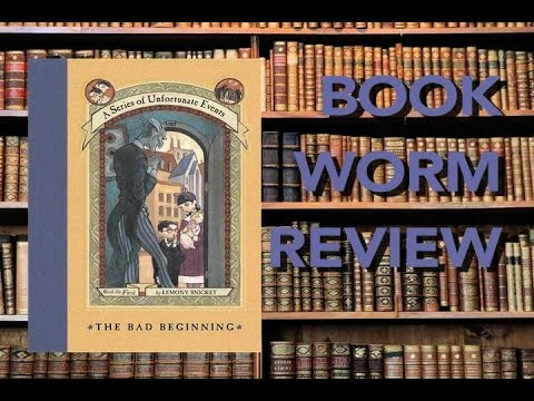 A Series of Unfortunate Events #1 - The Bad Beginning | David Popovich