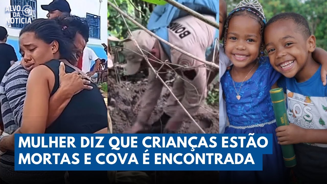 Mulher Diz que Crianças Morreram e Cova Grande é Encontrada em Matagal no 14º Dia | Alvo da Notícia