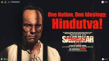 One Nation, One Ideology: Hindutva | Swatantrya Veer Savarkar In Cinemas Now | Randeep H | Ankita L