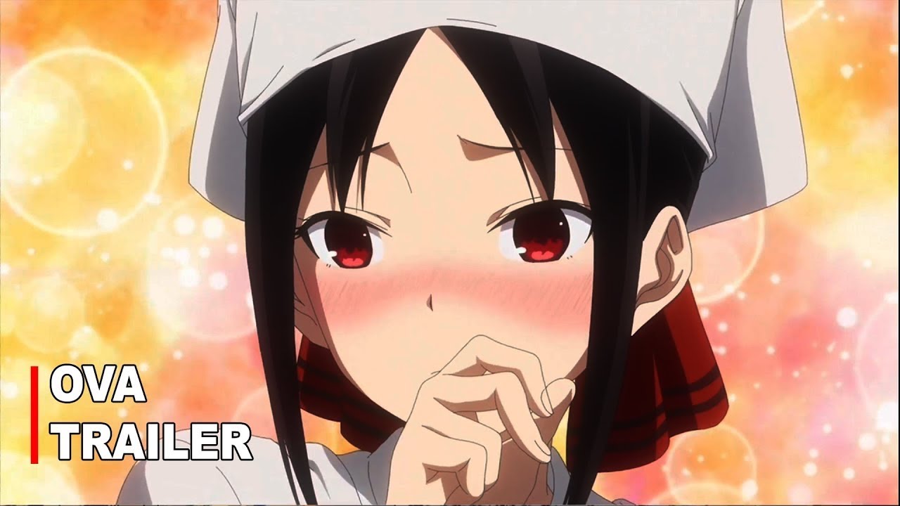 Kaguya-Sama: Love Is War OVA Official Trailer - YouTube
