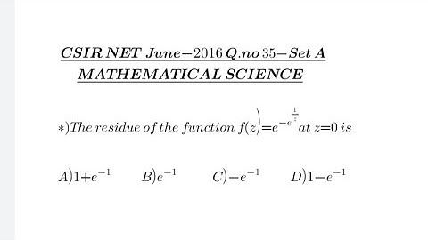 Csir net june 2016 Q.no 35 Set A | Complex analysis | Residue |