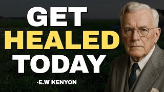 Complete Healing Compilation- 3hrs with EW Kenyon