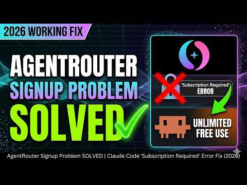 🔥 AgentRouter Signup Problem SOLVED | Claude Code "Subscription Required" Error Fix (2026)