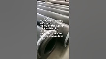 Manufacturer of UHMWPE PIPE:Outside 500mm*50mm thick for dredging/mine wechat/mob:0086-15998714521