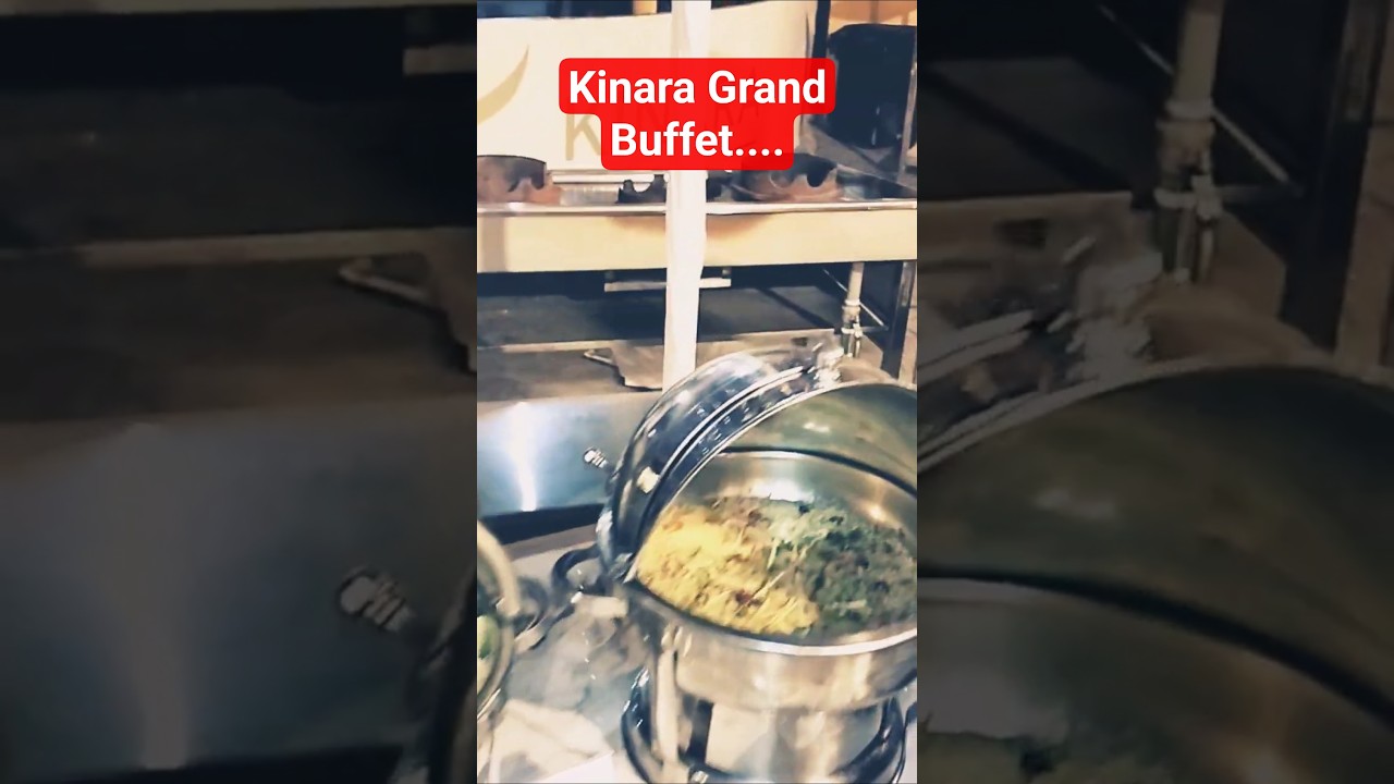 Kinara Grand Buffet 