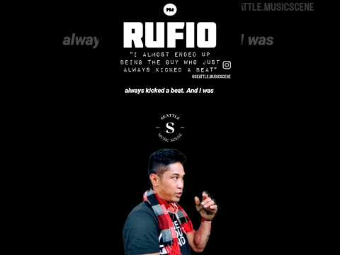 PODCAST: "I ALMOST ENDED UP BEING THE GUY WHO JUST ALWAYS KICKED A BEAT" Rufio #seattlemusicscene #interviews