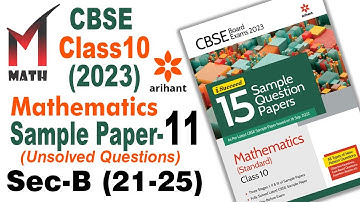 Arihant Math Class 10 Sample Question Paper 11_Sec-B(21-25) Solution 2023 CBSE