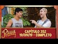 As Aventuras de Poliana | capítulo 352 - 19/09/19, completo