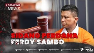 BREAKING NEWS - Sidang Perdana Ferdy Sambo di PN Jakarta Selatan