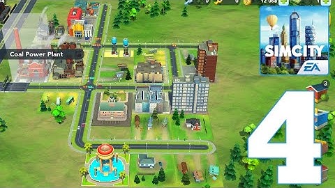 Sim City Buildlt - Gameplay - Walkthrough - Part 4 (ios, android)
