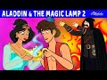 Aladdin And The Magic Lamp - The Lost Genie Episode 2 | Hindi Stories | बच्चों की नयी हिंदी कहानियाँ