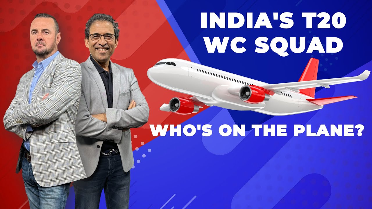 Indias T20 Squad Whos on the Plane ft Simon Doull  Harsha Bhogle