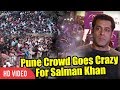 Pune Crowd Goes Crazy For Salman Khan | UNCONTROLLABLE CROWD | PNG Jewellers Store Launch