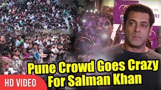 Pune Crowd Goes Crazy For Salman Khan | UNCONTROLLABLE CROWD | PNG Jewellers Store Launch