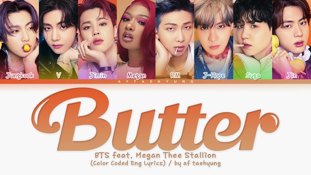 BTS (방탄소년단) — Butter (feat. Megan Thee Stallion) (Color Coded Eng Lyrics)