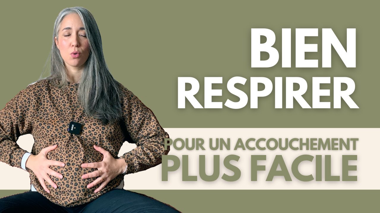 Bien RESPIRER pour FACILITER le travail