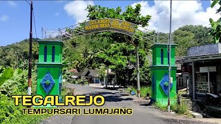 Keliling Jalan Tegalbantengtegalrejotempursarilumajang