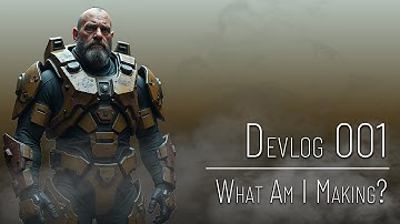 Devlog 001 | What Am I Making? | Project WIELDER