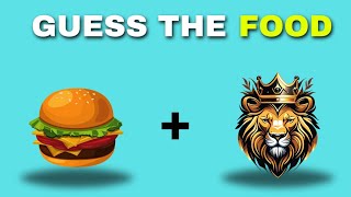 Guess The Food By 2 Emojis 🌮🍔