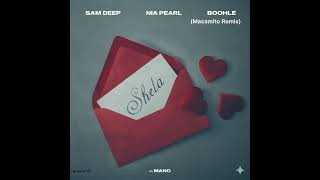 Sam Deep Nia Pearl Boohle Shela Macamito Remix
