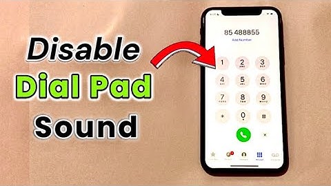 How to Disable Dial Pad Sound in iPhone.