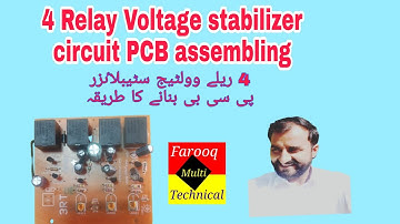 How to assemble voltage stabizer circuit 4 relay | voltage stabiliser circuit  | farooq multi tech