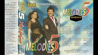 Melodies 5  Eagle Jhankar  Side B