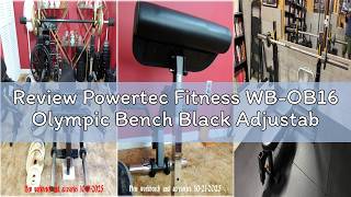 Review Powertec Fitness WB-OB16 Olympic Bench Black Adjustable Weight Benches, Black