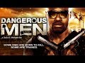 Trained For Perfection - "Dangerous Men" - Full Free Maverick Movie!!