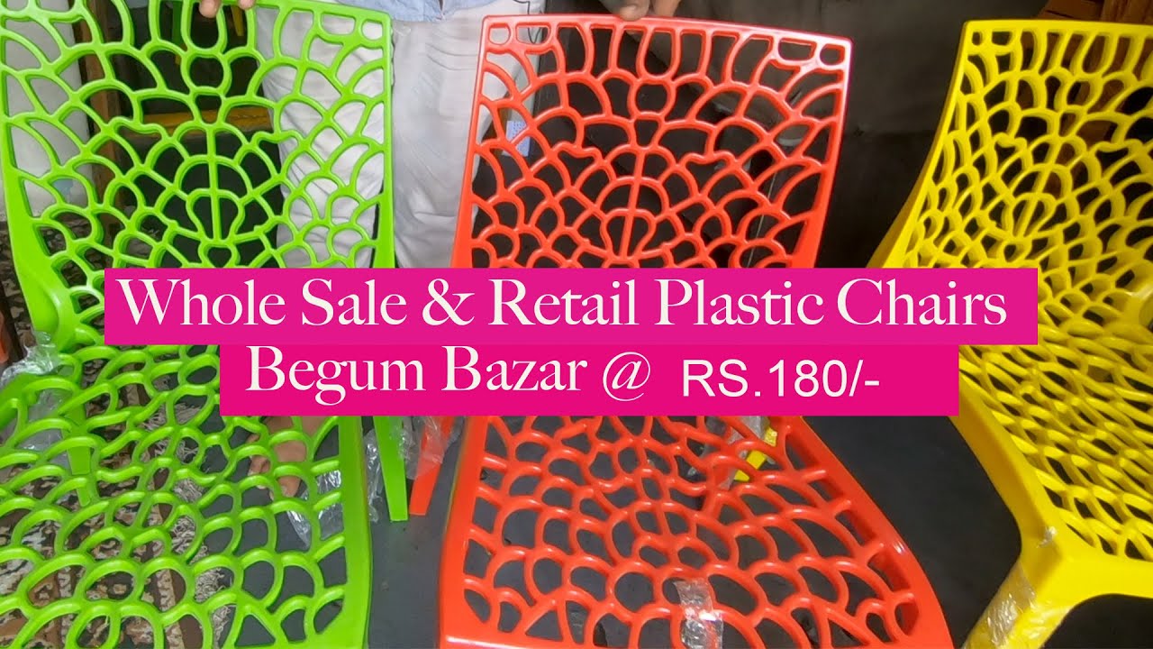 plastic chairs wholesale market / begum bazar wholesale & retail YouTube