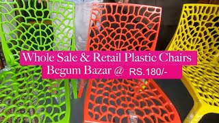 plastic chairs wholesale market / begum bazar# wholesale & retail